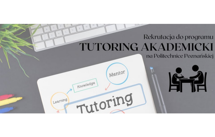 Tutoring dla studentów Politechniki Poznańskiej - rekrutacja