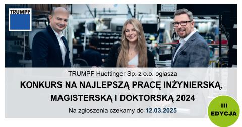 Ogólnopolski konkurs TRUMPF Huettinger na najlepszą pracę inżynierską, magisterską i doktorską