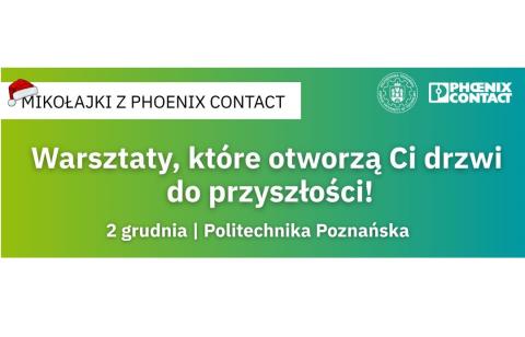 Mikołajki z Phoenix Contact! - informacja o warsztatach